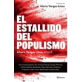 thumbnail image 1 of EL ESTALLIDO DEL POPULISMO PLANETA MEXICO ALVARO VARGAS LLOSA, 1 of 2