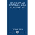 thumbnail image 1 of Human Rights and Humanitarian Norms as Customary Law (Clarendon Paperbacks), 1 of 1