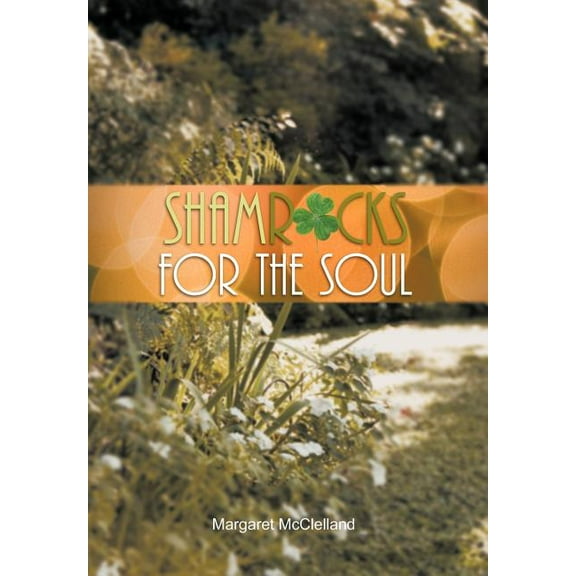 Shamrocks for the Soul (Hardcover)