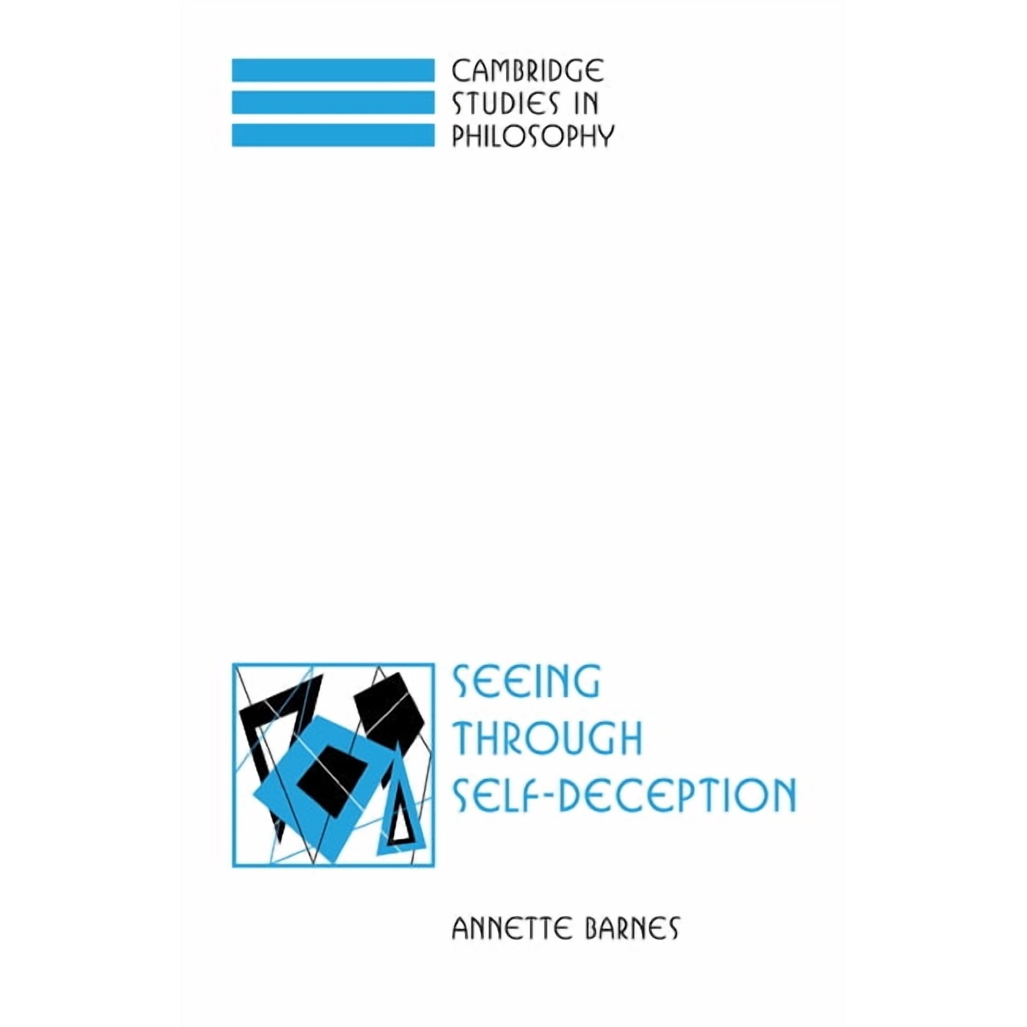 Cambridge Studies in Philosophy Seeing Through Self-Deception (Paperback)