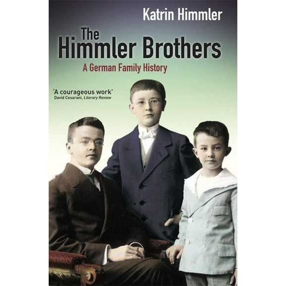 The Himmler Brothers, (Paperback)