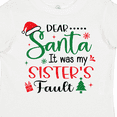 thumbnail image 4 of Inktastic Dear Santa It Was My Sister's Fault Boys or Girls Toddler T-Shirt, 4 of 5
