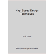 High Speed Design Techniques, Used [Paperback]