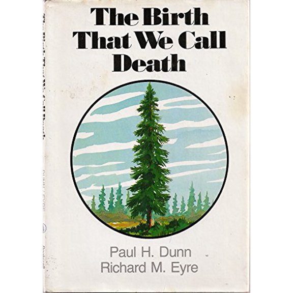 Pre-Owned The Birth that We Call Death, 9780884942979, 088494297X, Hardcover,
