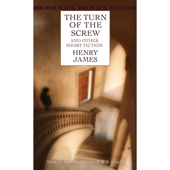 Pre-Owned The Turn of the Screw and Other Short Fiction (Mass Market Paperback) 0553210599 9780553210590