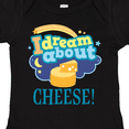 thumbnail image 4 of Inktastic Dream About Cheese Boys or Girls Baby Bodysuit, 4 of 5