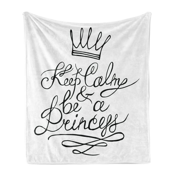 Keep Calm Soft Flannel Fleece Throw Blanket, Be a Princess Romantic Words with Hand Letters Save the Date Print, Cozy Plush for Indoor and Outdoor Use, 60" x 80", Black White, by Ambesonne