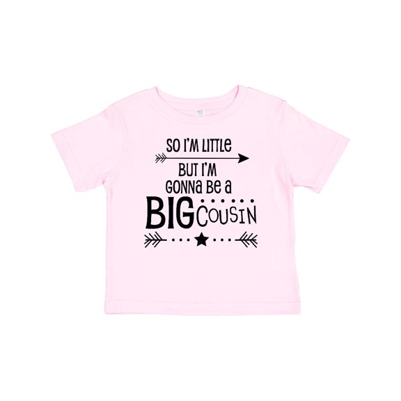 Inktastic So I'm Little, but I'm Gonna Be a Big Cousin Boys or Girls Baby T-Shirt
