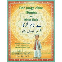 Lehrgeschichten Der Junge ohne Namen: Zweisprachige Ausgabe Deutsch-Urdu, (Paperback)