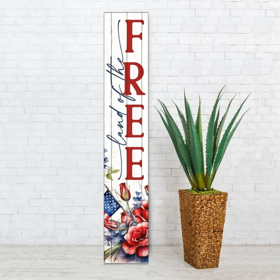 Vertical 'Land Of The Free' Porch Sign, Summer Collection Porch Signs, 4th Of July, 8x46 Wooden Signs