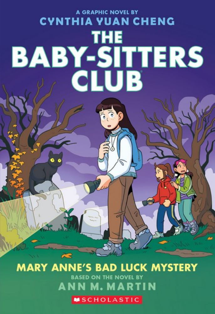 Mary Anne's Bad Luck Mystery: a Graphic Novel (the Baby