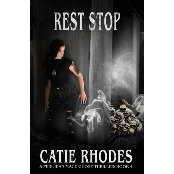 Peri Jean Mace Ghost Thriller Rest Stop, Book 4, (Paperback)