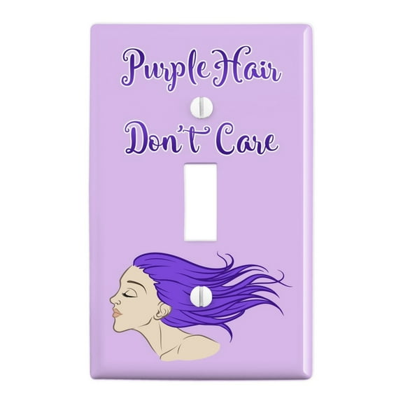 Purple Hair Don't Care Plastic Wall Decor Toggle Light Switch Plate Cover