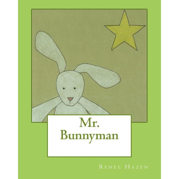 Mr. Bunnyman, (Paperback)