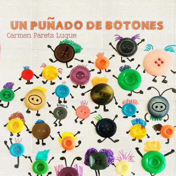 Diferentes Un puñado de botones: Cuento Infantil sobre la diversidad familiar, (Paperback)