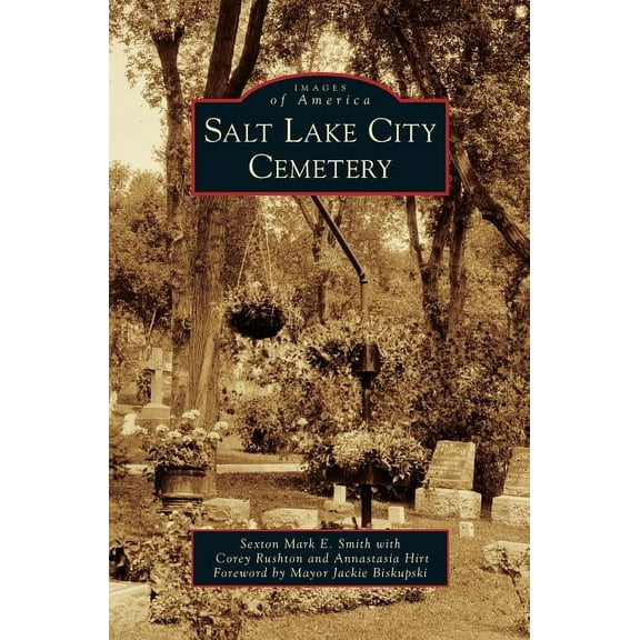 Salt Lake City Cemetery (Hardcover)