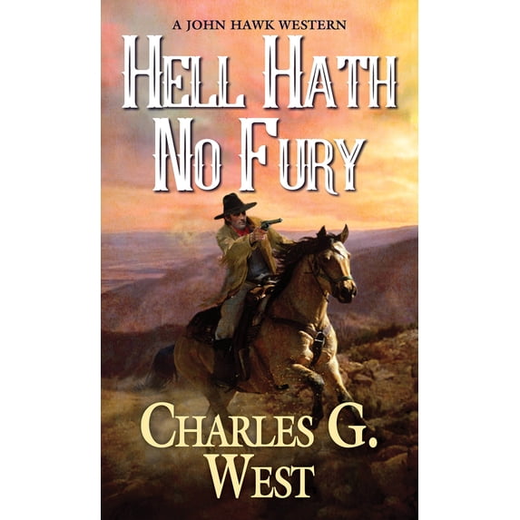 Pre-Owned Hell Hath No Fury (Mass Market Paperback) 078605025X 9780786050253