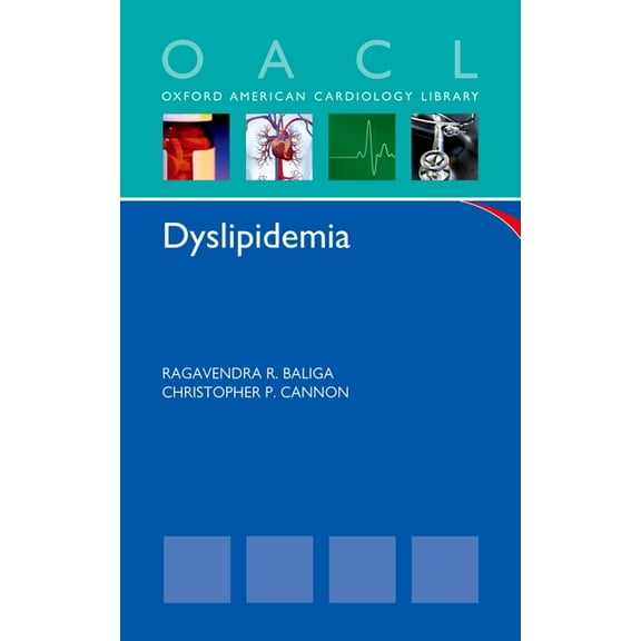 Oxford American Cardiology Library Dyslipidemia, (Paperback)