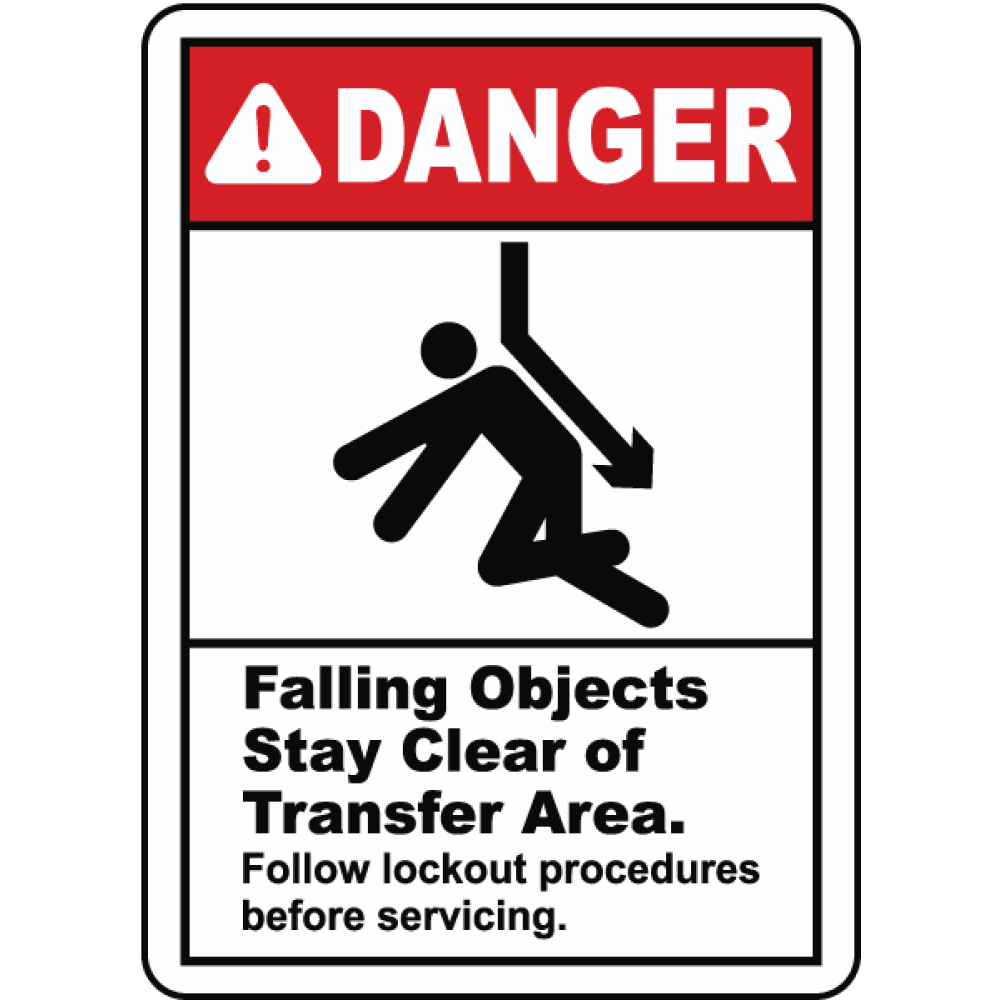 Stay Clear of Transfer Area Safety Notice Signs For Work Place Safety