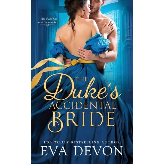 The Duke's Accidental Bride, (Paperback)