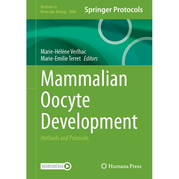 Methods in Molecular Biology Mammalian Oocyte Development: Methods and Protocols, Book 2946, (Hardcover)
