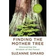 thumbnail image 1 of Pre-Owned Finding the Mother Tree: Discovering the Wisdom of the Forest (Hardcover) 052565609X 9780525656098, 1 of 1