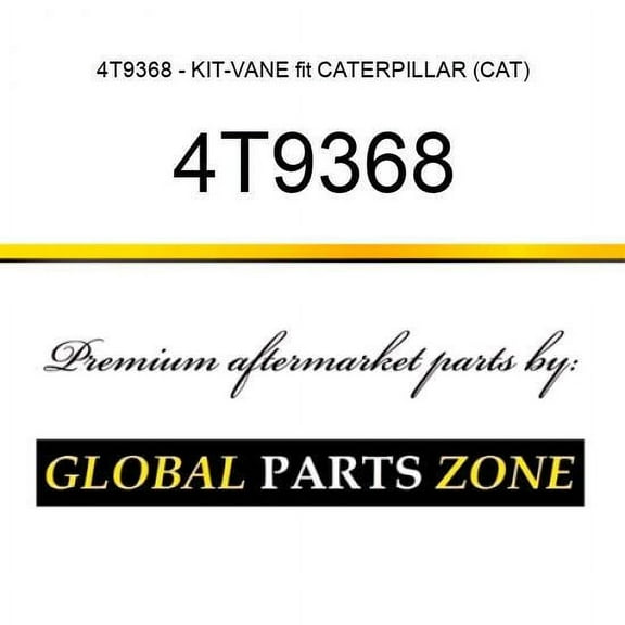 4T9368 - KIT-VANE fit CATERPILLAR (CAT)