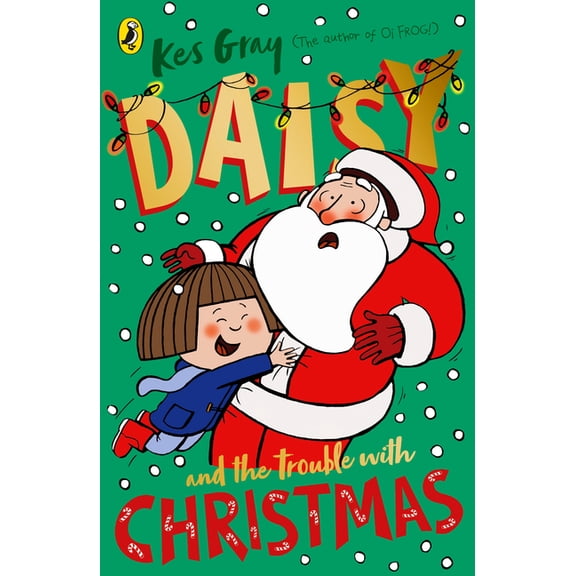 Daisy and the Trouble with Christmas, (Paperback)