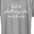 thumbnail image 3 of Instant Message - And He Shall Reign - Women's Short Sleeve Graphic T-Shirt, 3 of 6