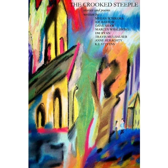 The Crooked Steeple, (Paperback)