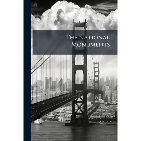 The National Monuments, (Paperback)
