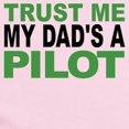 thumbnail image 2 of CafePress - Trust Me My Dads A Pilot Body Suit - Baby Light Bodysuit, Size Newborn - 24 Months, 2 of 4