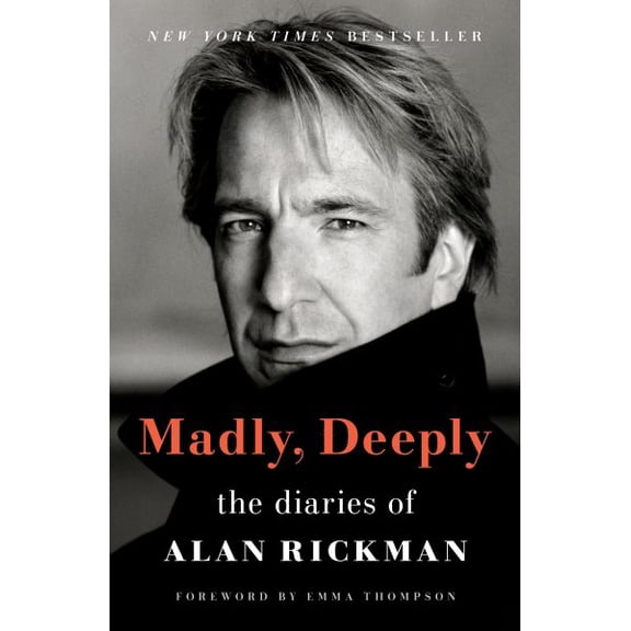Pre-Owned Madly, Deeply : The Diaries of Alan Rickman (Paperback) 9781250847973