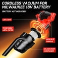 thumbnail image 2 of Cordless Vacuum for Milwaukee M18 Battery, 5 in 1 Handheld Electric Vacuum Cleaner with 500W Motor, 46 CFM Portable Hand Vacuum with LED Light & 4 Multi Nozzles for Floor, Carpet, Car (Tool Only), 2 of 8