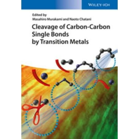 Cleavage of Carbon-Carbon Single Bonds by Transition Metals - (Best Way To Bond Metal To Metal)