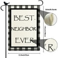 thumbnail image 5 of Best Neighbor Ever Garden Flag Funny Garden Flag 12.5x18 Love Your Neighbor Holiday Yard Decorations Double Sided Burlap Outdoor Decorative Flags for Home House Yard Lawn Patio, 5 of 6