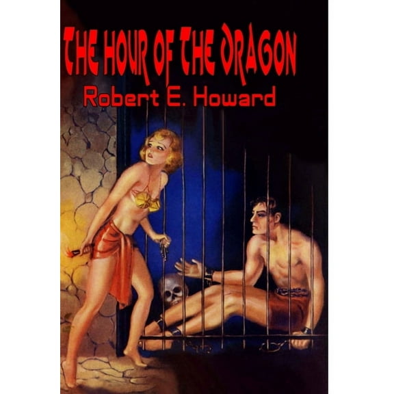 The Hour of the Dragon (Hardcover)