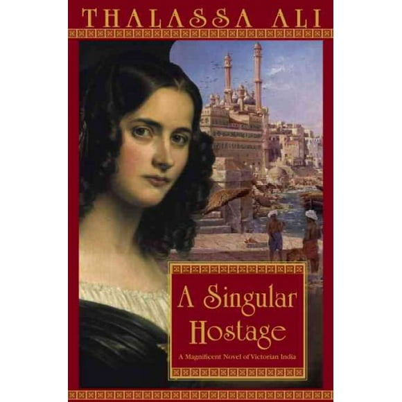 Pre-owned Singular Hostage, Paperback by Ali, Thalassa, ISBN 0553381768, ISBN-13 9780553381764