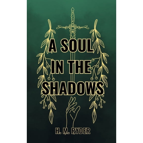 A Soul In The Shadows, (Paperback)