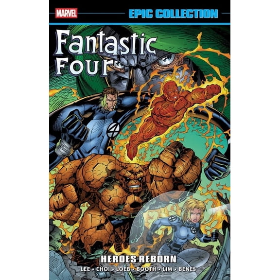 Fantastic Four Epic Collection: Heroes Reborn, (Paperback)