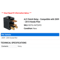 thumbnail image 2 of A/C Clutch Relay - Compatible with 2009 - 2014 Honda Pilot 2010 2011 2012 2013, 2 of 2