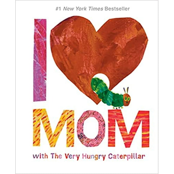 J'aime Maman avec la Chenille Très Affamée (Monde d'Eric Carle)