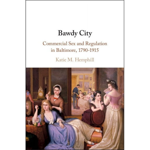 Bawdy City, (Paperback)