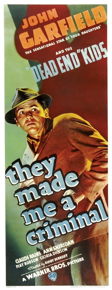 They Made Me A Criminal John Garfield On Insert Poster 1939 Movie Poster Masterprint 11 X 17 