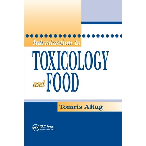 Introduction to Toxicology and Food, (Paperback)