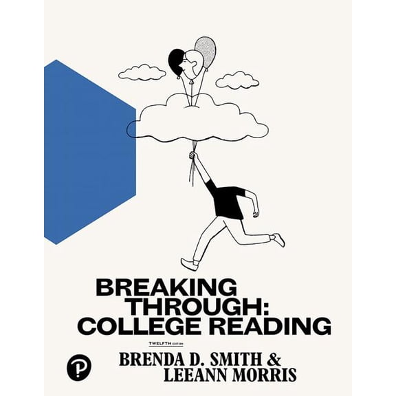 Breaking Through: College Reading, (Paperback)