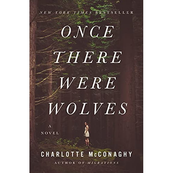 Pre-Owned Once There Were Wolves (Paperback) 1250244153 9781250244154