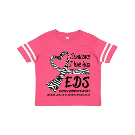 

Inktastic Someone I Love Has EDS- Ehlers Danlos Syndrome Gift Toddler Boy or Toddler Girl T-Shirt