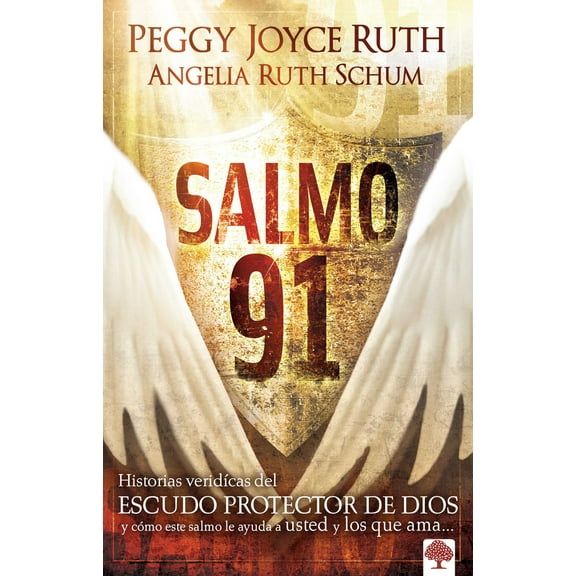 Pre-Owned Salmo 91: Historias Verídicas del Escudo Protector de Dios Y Cómo Este Salmo Le Ayuda a Usted Y Los Que AMA (Paperback) 161638073X 9781616380731