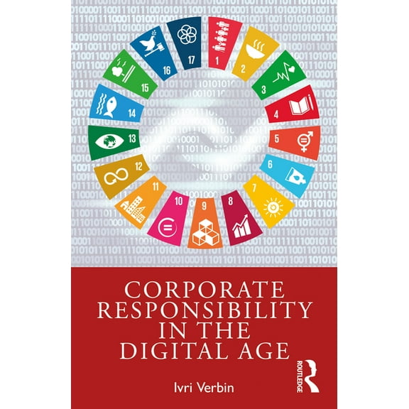 Corporate Responsibility in the Digital Age, (Paperback)